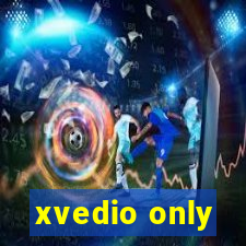 xvedio only